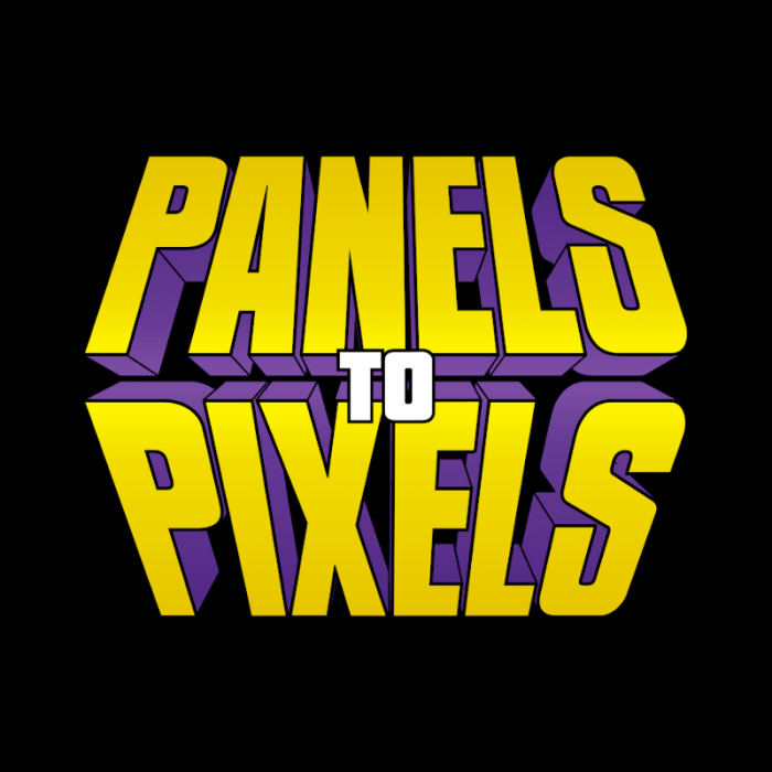 PANELS TO PIXELS | Comic Book Video Games